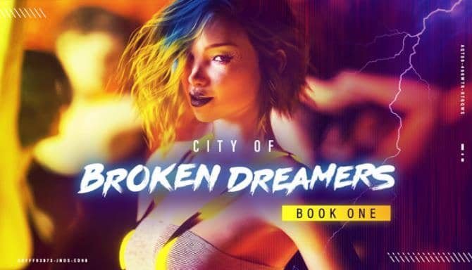 city of broken dreamers apk download