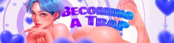 becoming a trap apk download
