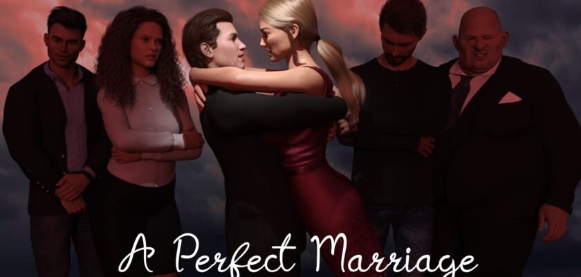 a perfect marriage apk download